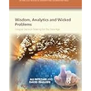 Wisdom, Analytics and Wicked Problems