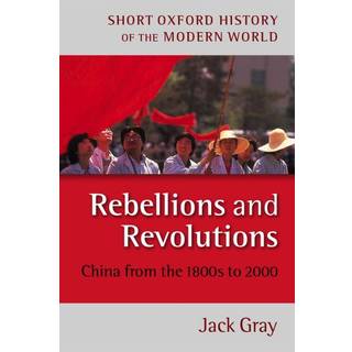 Rebellions and Revolutions