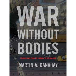 War Without Bodies