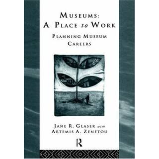 Museums: A Place to Work