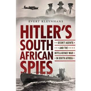 Hitler’s South African Spies