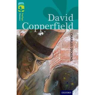 Oxford Reading Tree TreeTops Classics: Level 16: David Copperfield