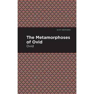 The Metamorphoses of Ovid
