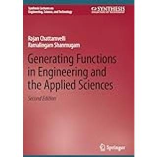 Generating Functions in Engineering and the Applied Sciences