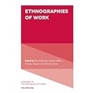 Ethnographies of Work