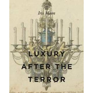 Luxury After the Terror