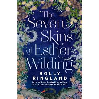 The Seven Skins of Esther Wilding