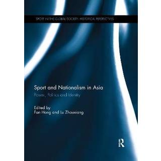 Sport and Nationalism in Asia