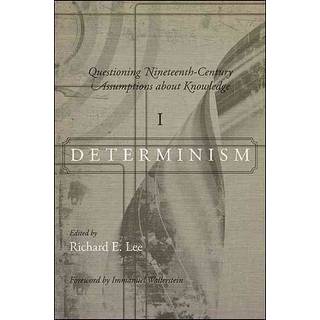 Questioning Nineteenth-Century Assumptions about Knowledge, I