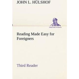 Reading Made Easy for Foreigners - Third Reader