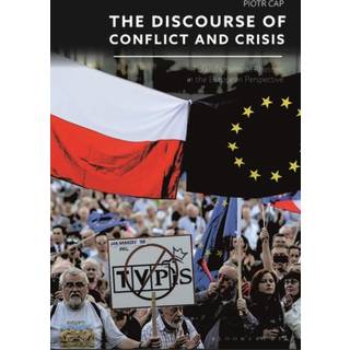 The Discourse of Conflict and Crisis