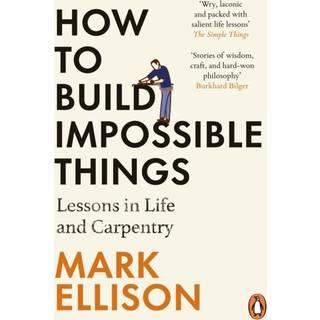 How to Build Impossible Things