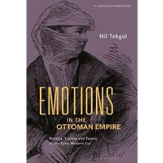 Emotions in the Ottoman Empire