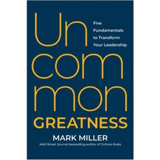 Uncommon Greatness