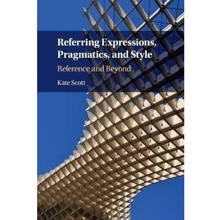 Referring Expressions, Pragmatics, and Style