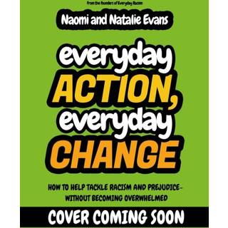 Everyday Action, Everyday Change