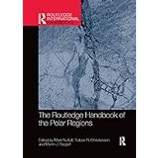 The Routledge Handbook of the Polar Regions