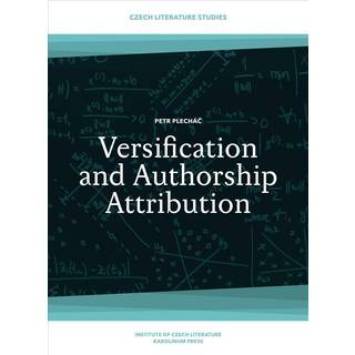 Versification and Authorship Attribution