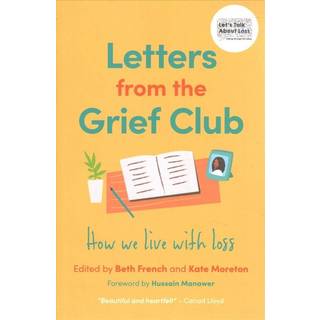 Letters from the Grief Club