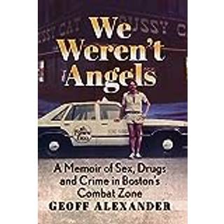 We Weren't Angels