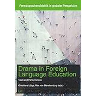 Drama in Foreign Language Education
