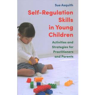 Self-Regulation Skills in Young Children