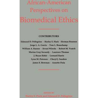 African-American Perspectives on Biomedical Ethics