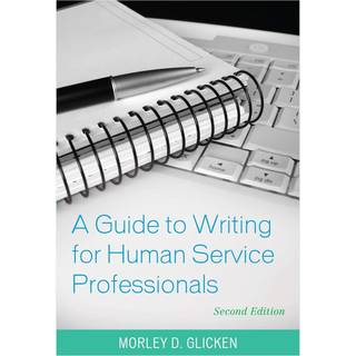 A Guide to Writing for Human Service Professionals