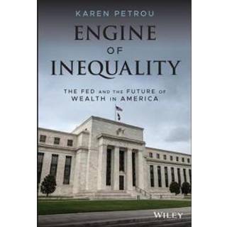 Engine of Inequality