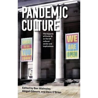 Pandemic Culture