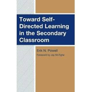 Toward Self-Directed Learning in the Secondary Classroom