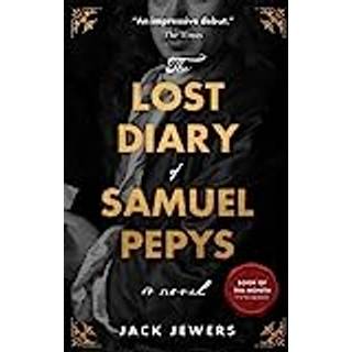 The Lost Diary of Samuel Pepys