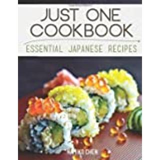 Just One Cookbook: Essential Japanese Recipes