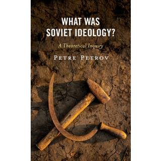 What Was Soviet Ideology?