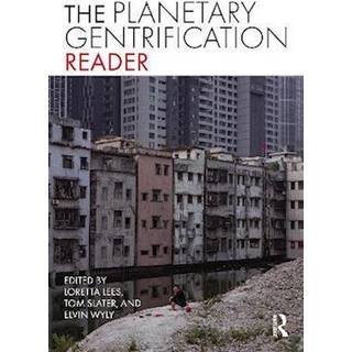 The Planetary Gentrification Reader