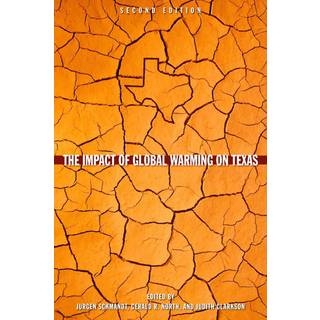 The Impact of Global Warming on Texas