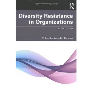 Diversity Resistance in Organizations