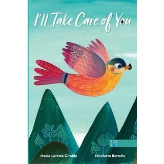 I'll Take Care of You