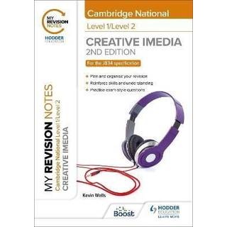 My Revision Notes: Level 1/Level 2 Cambridge National in Creative iMedia: Second Edition