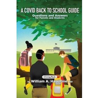 A Covid Back To School Guide