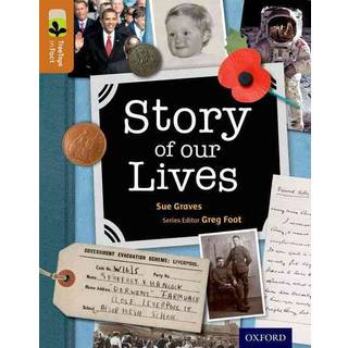 Oxford Reading Tree TreeTops inFact: Level 8: Story of our Lives