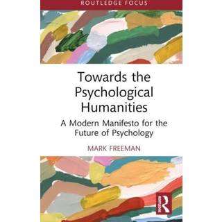 Toward the Psychological Humanities