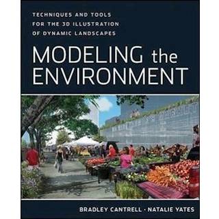 Modeling the Environment