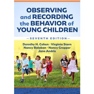 Observing and Recording the Behavior of Young Children