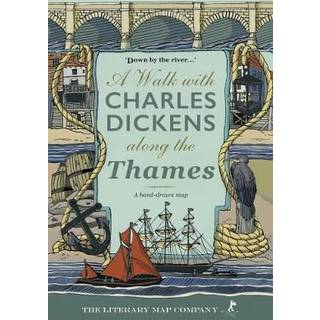 A Walk with Charles Dickens along the Thames