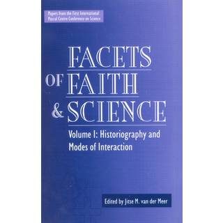 Facets of Faith and Science