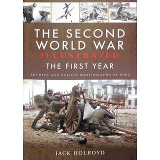 The Second World War Illustrated