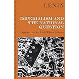 Imperialism and the National Question