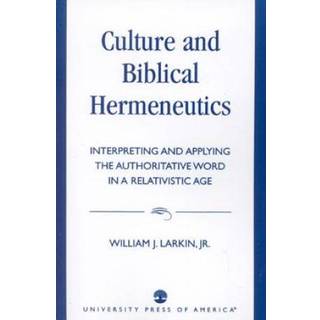Culture and Biblical Hermeneutics