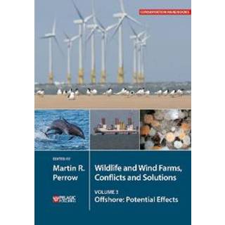 Wildlife and Wind Farms - Conflicts and Solutions